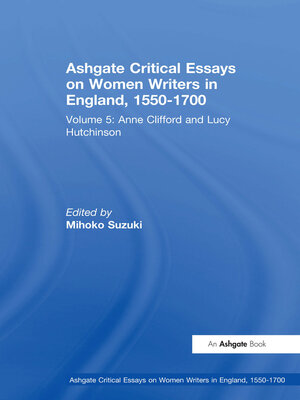 cover image of Ashgate Critical Essays on Women Writers in England, 1550-1700